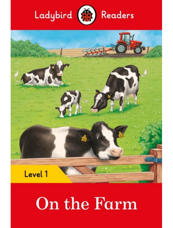 On the Farm – Ladybird Readers Level 1