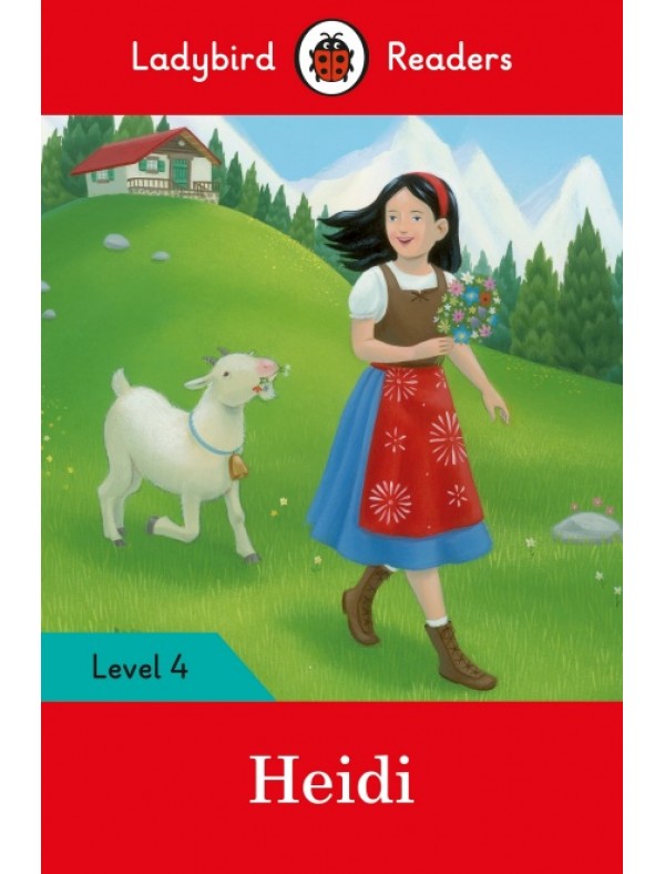 Heidi - Ladybird Readers Level 4