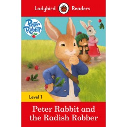 Peter Rabbit: The Radish Robber - Ladybird Readers Level 1