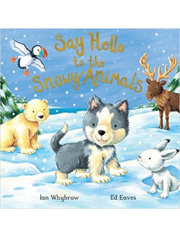 Say Hello to the Snowy Animals! 