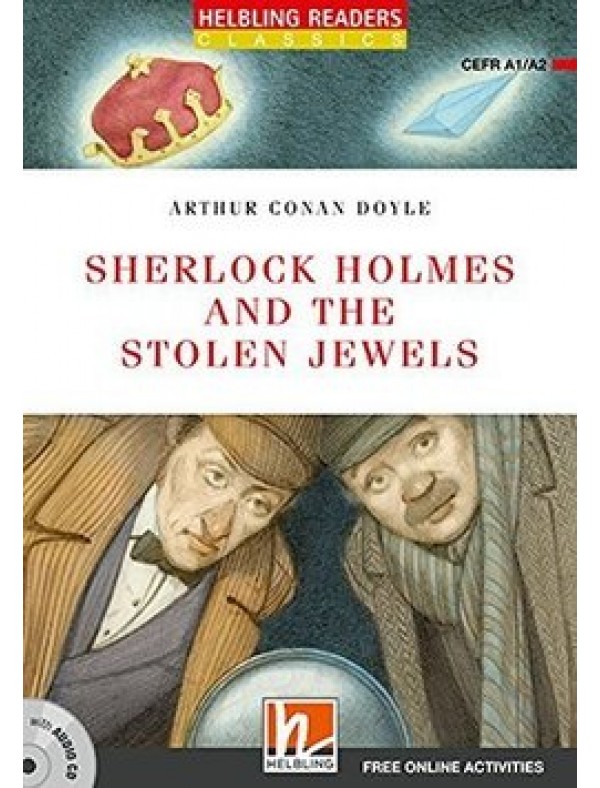 Level 2 (A1/A2) Sherlock Holmes and the Stolen Jewels with Audio CD