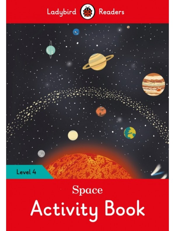Space Activity Book – Ladybird Readers Level 4  