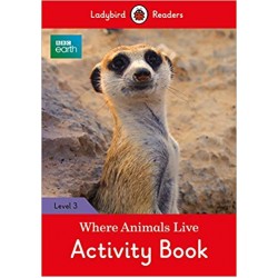 BBC Earth: Where Animals Live Activity Book: Level 3