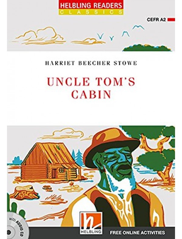 Level 3 (A2) Uncle Tom's Cabin with Audio CD