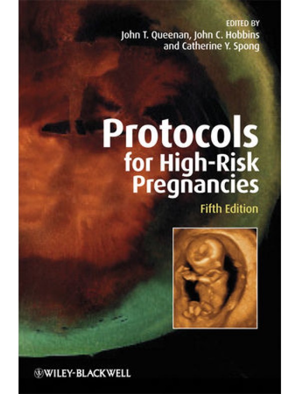 Protocols for High-Risk Pregnancies (5th Edition)