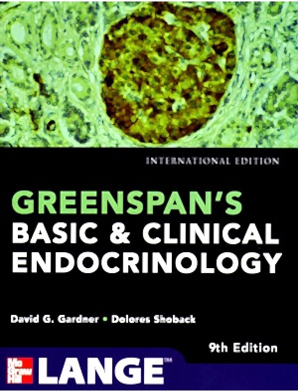 Greenspans Basic and Clinical Endocriniology (9th Edition)