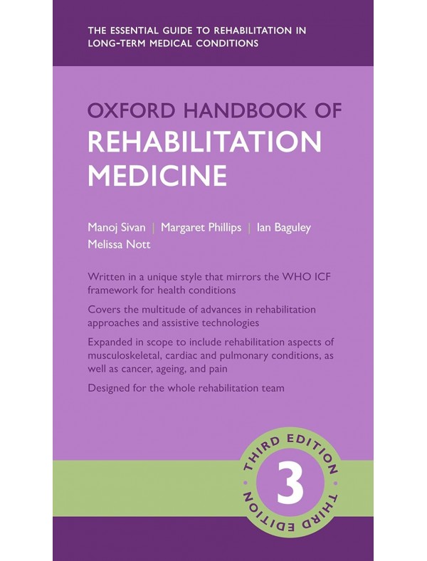 Oxford Handbook of Rehabilitation Medicine (Oxford Medical Handbooks) 3rd Edition