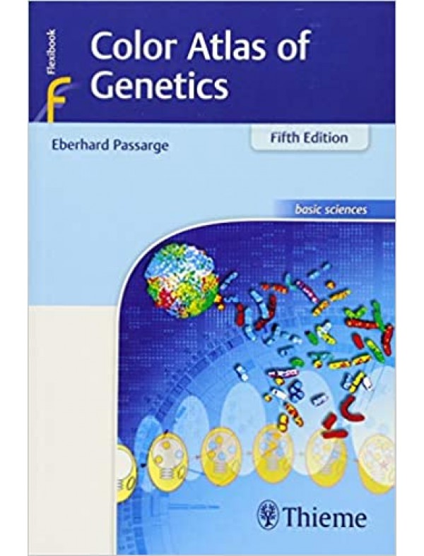 Color Atlas of Genetics (5th Edition)
