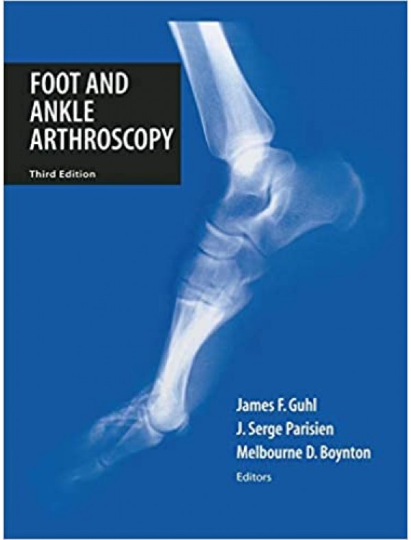 Foot and Ankle Arthroscopy (3rd Edition)