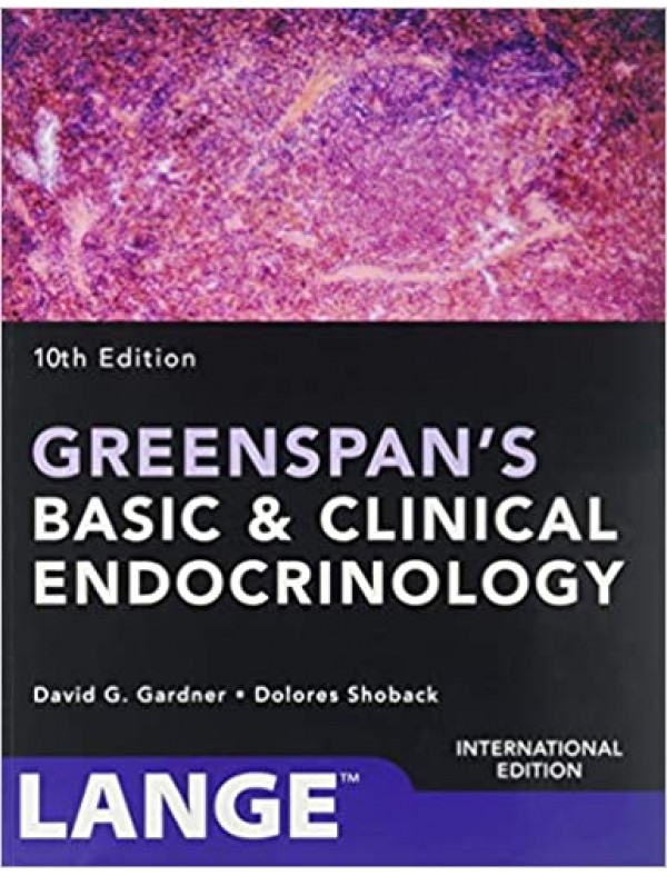 Greenspans Basic and Clinical Endocrinology (10th Edition)