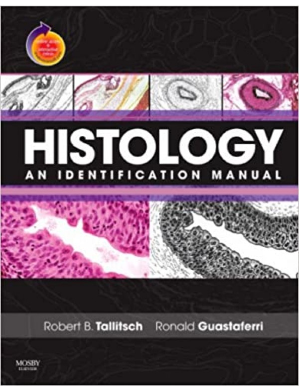 Histology: An Identification Manual