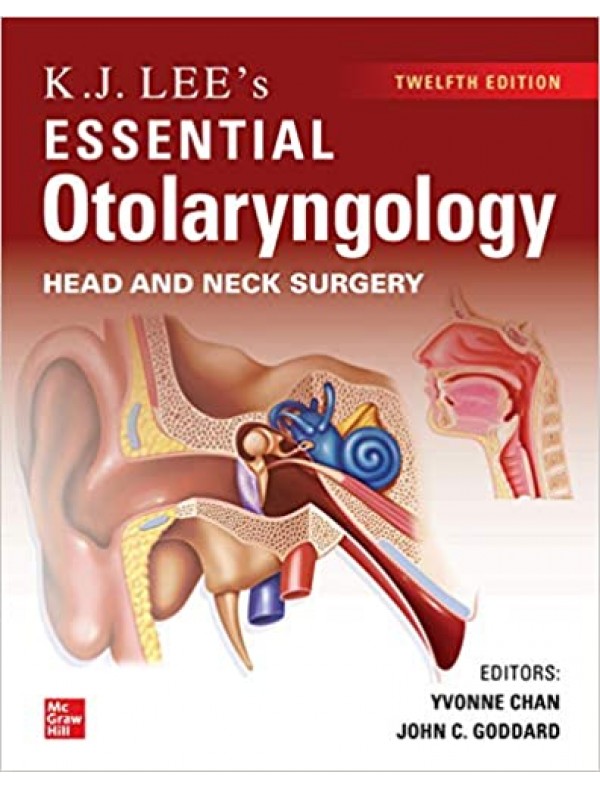  KJ Lee's Essential Otolaryngology (12th Edition)