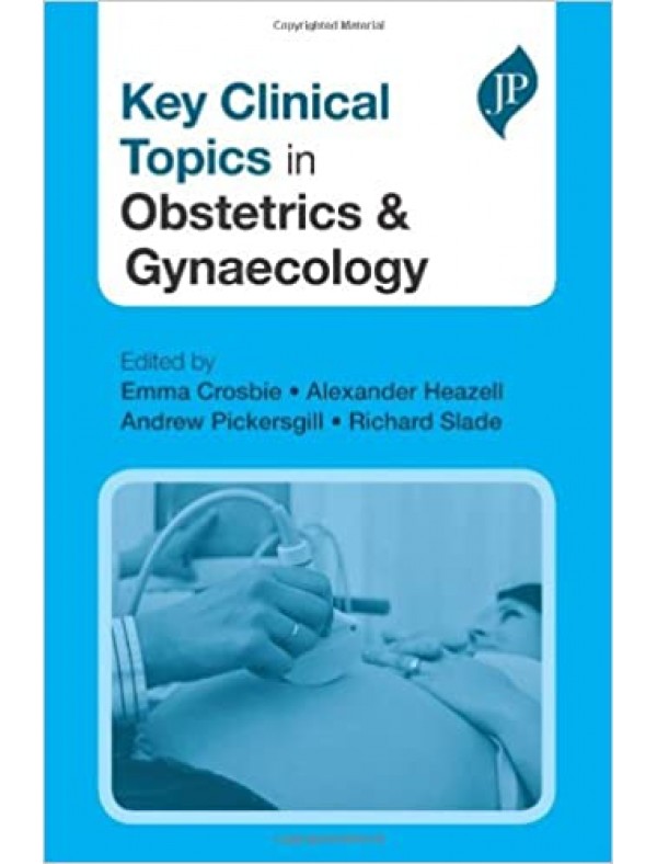 Key Clinical Topics in Obstetrics and Gynaecology