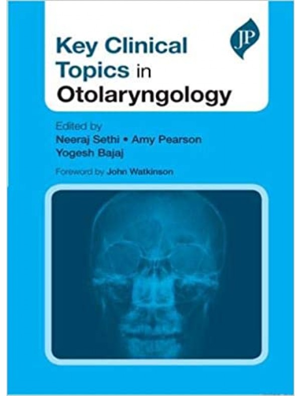 Key Clinical Topics in Otolaryngology