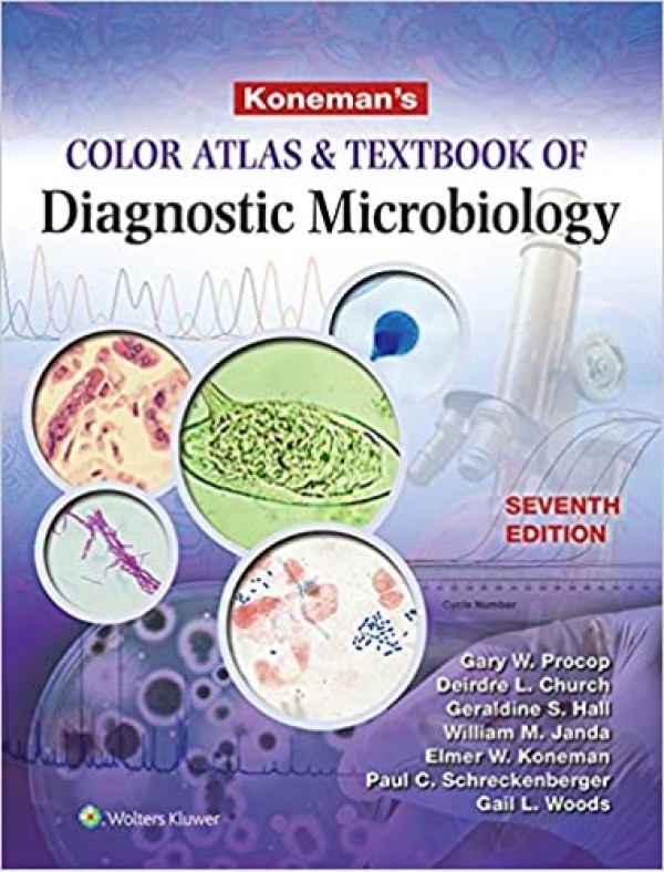 Koneman's Color Atlas and Textbook of Diagnostic Microbiology (7th Edition)
