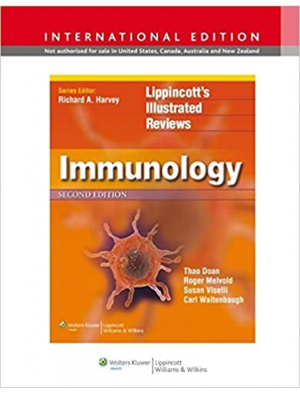 Lippincott Illustrated Reviews: Immunology (2nd International Edition)