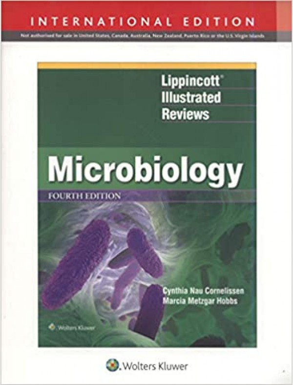 Lippincott Illustrated Reviews: Microbiology (4th International Edition)