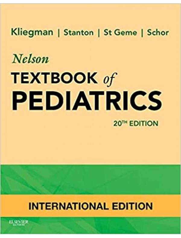 Nelson Textbook of Pediatrics 2-Volume Set (20th International Edition)