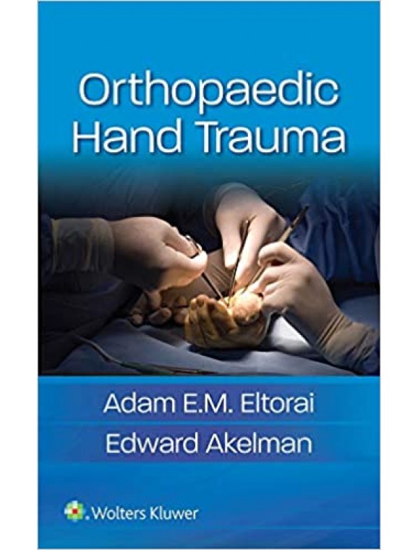 Orthopaedic Hand Trauma