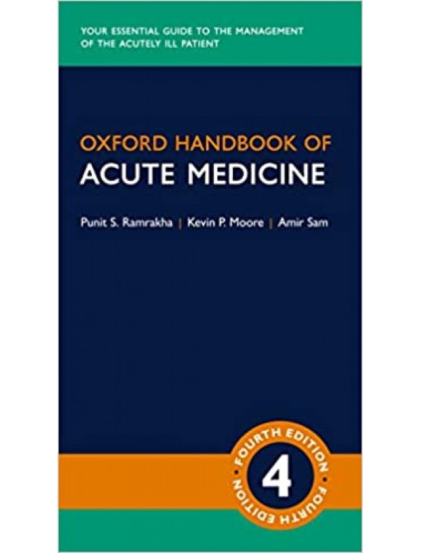 Oxford Handbook of Acute Medicine (4th Edition)