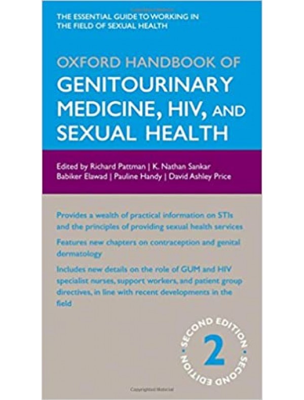 Oxford Handbook of Genitourinary Medicine, HIV, and Sexual Health (2nd Edition)