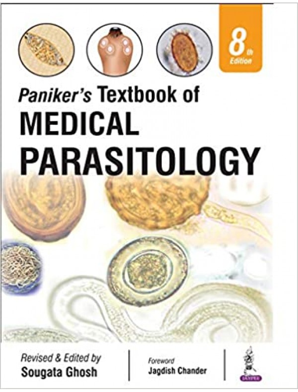 Paniker’s Textbook of Medical Parasitology (8th Edition)