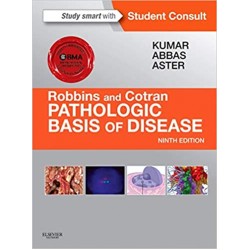 Robbins & Cotran Pathologic Basis of Disease (9th Edition)