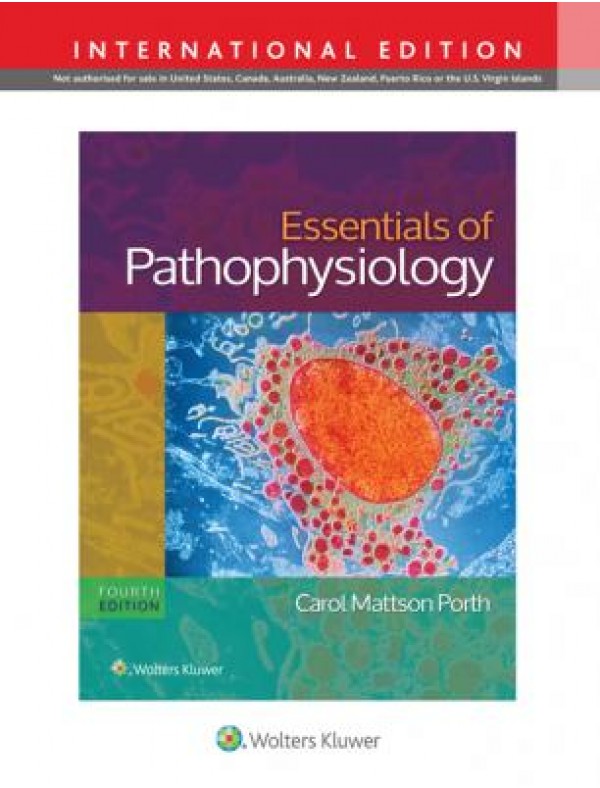 Essentials of Pathophysiology (4th Edition)
