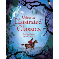 Illustrated classics - Robinson Crusoe and other stories