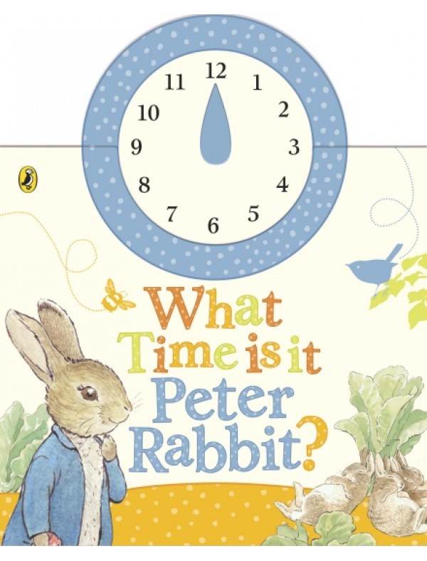 Peter Rabbit: What Time Is It, Peter Rabbit?