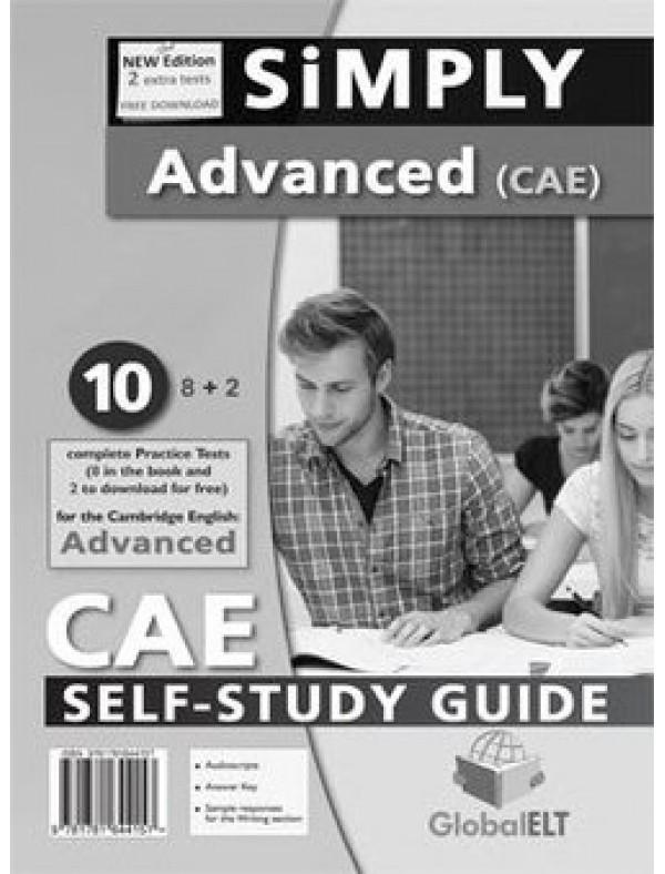 Simply Cambridge English Advanced - 10 (8+2) Practice Tests NEW 2015 FORMAT - Self-Study Edition