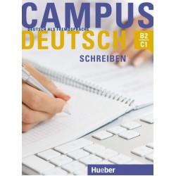 Campus Deutsch - Schreiben Kursbuch B2/C1