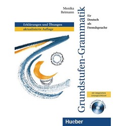 Grundstufen-Grammatik für Deutsch als Fremdsprache Grammatik mit integriertem Lösungsschlüssel und CD-ROM