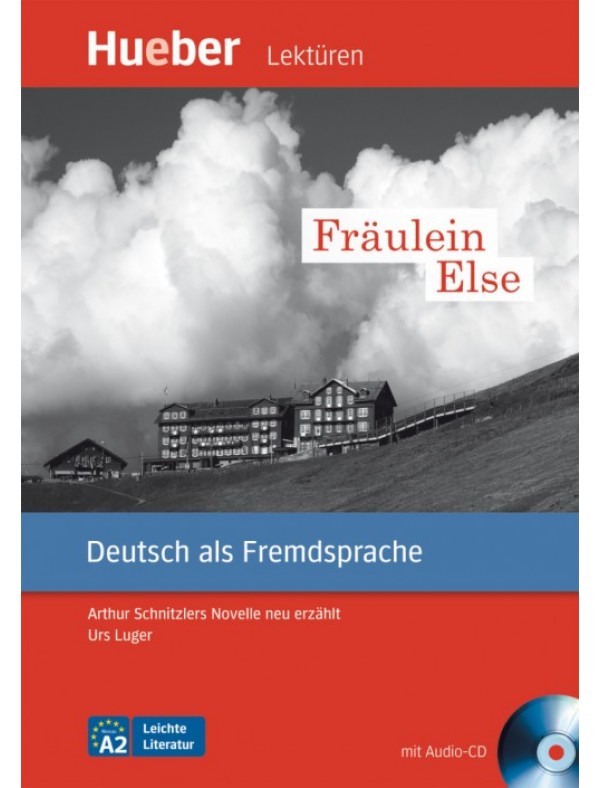 Fräulein Else Leseheft mit Audio-CD Niveau A2
