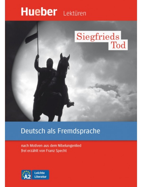 Siegfrieds Tod Leseheft Niveau A2