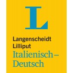 Langenscheidt Lilliput Italienisch-Deutsch - im Mini-Format