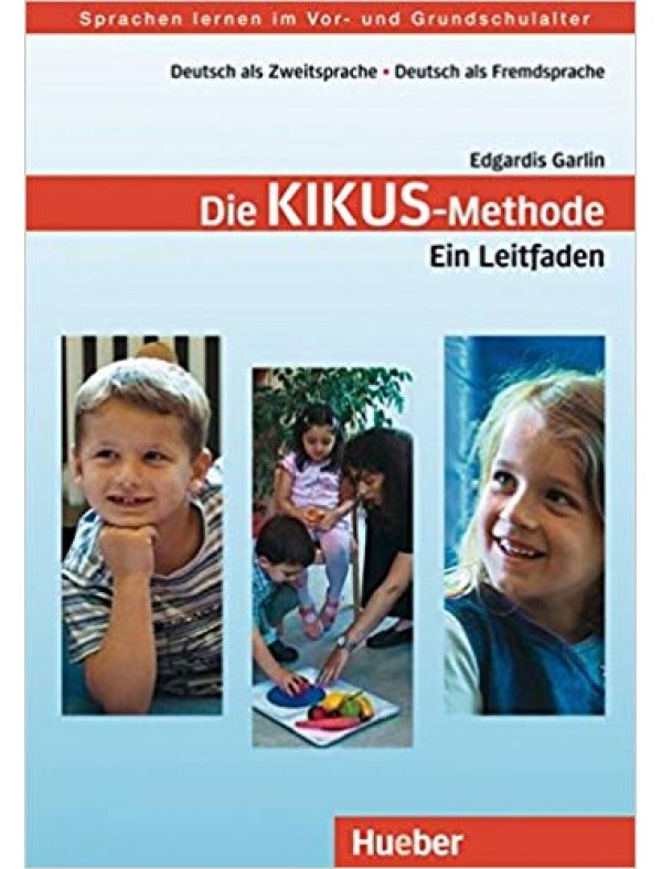 Die KIKUS Methode Lehrerhandbuch