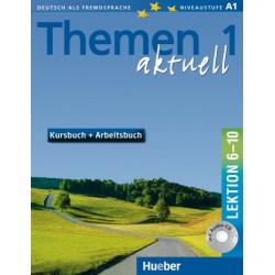 Themen Aktuell 1 Kursbuch + Arbeitsbuch + CD Lekt.6-10
