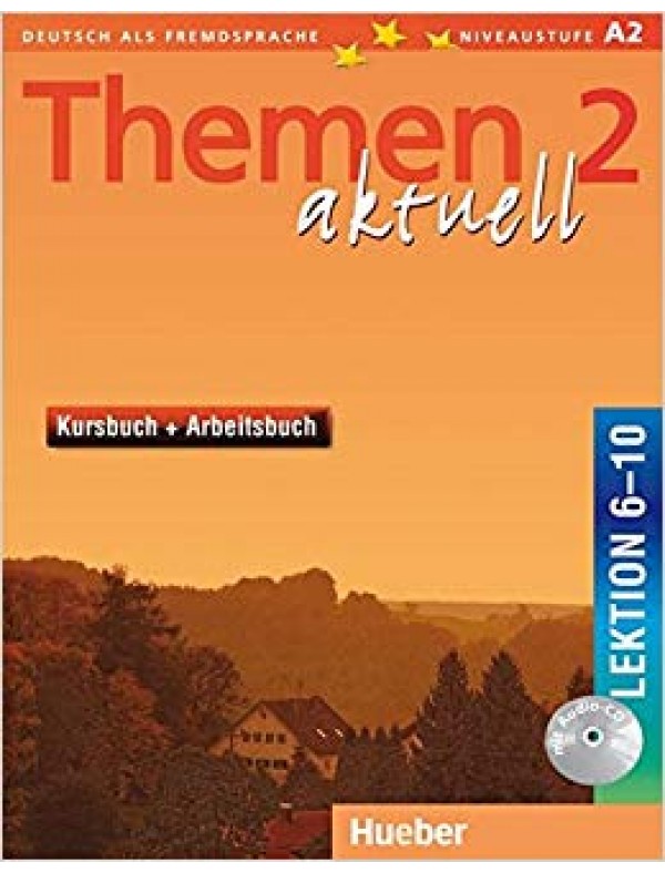 Themen Aktuell 2 Kursbuch + Arbeitsbuch + CD Lekt.6-10