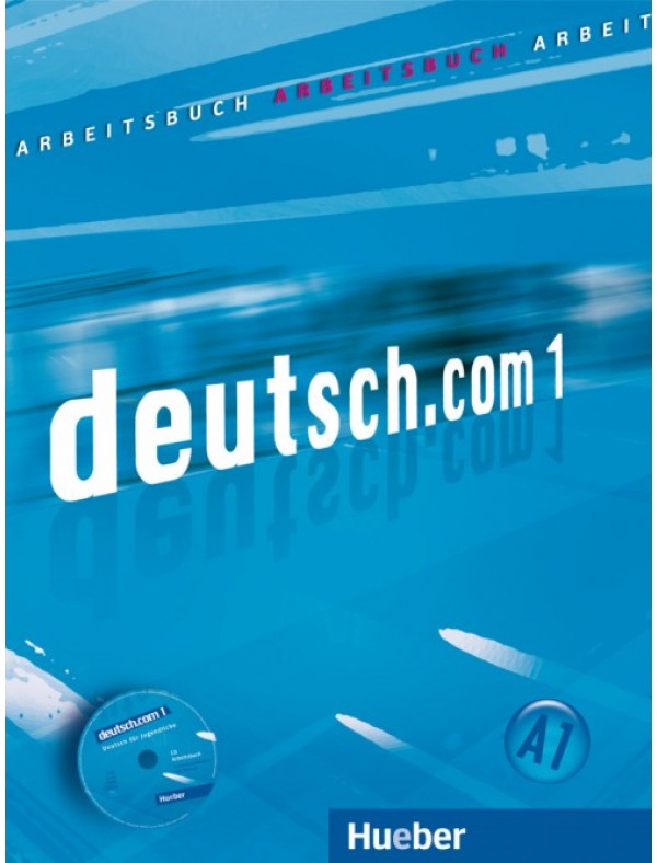 deutsch.com 1 Arbeitsbuch