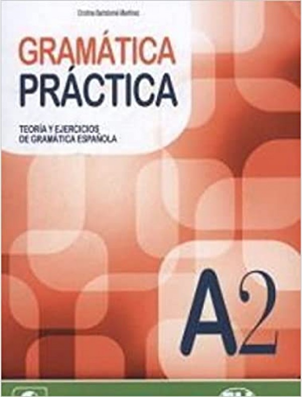 GRAMATICA PRACTICA A2 + Audio CD