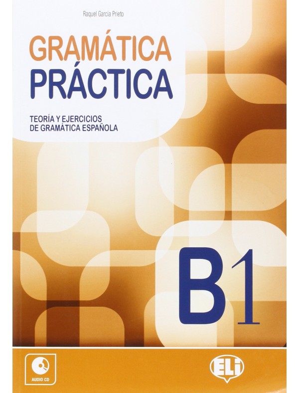 GRAMATICA PRACTICA (B1) (+CD)