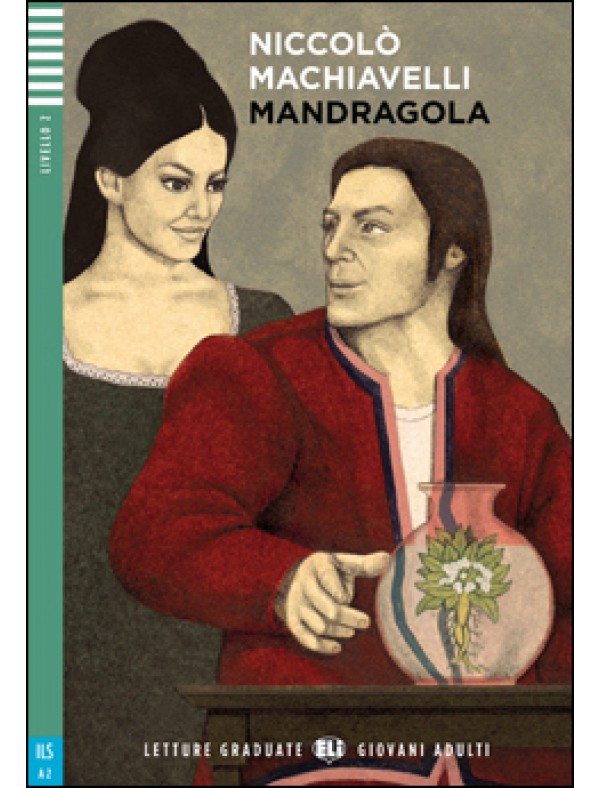 LA MANDRAGOLA + Downloadable Multimedia