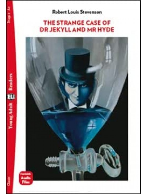 Young Adult ELI Readers - English: The Strange Case of Dr Jekyll and Mr Hyd