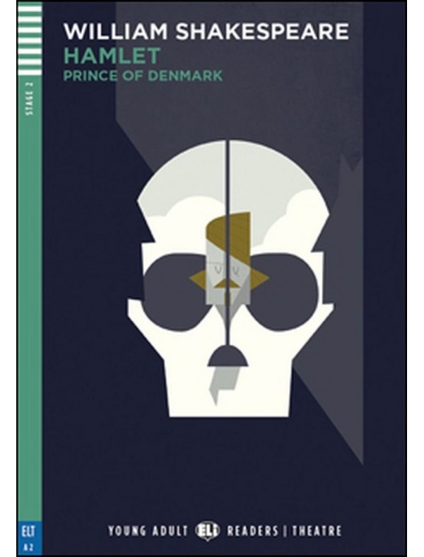 Young Adult ELI Readers - English: Hamlet, Prince Of Denmark