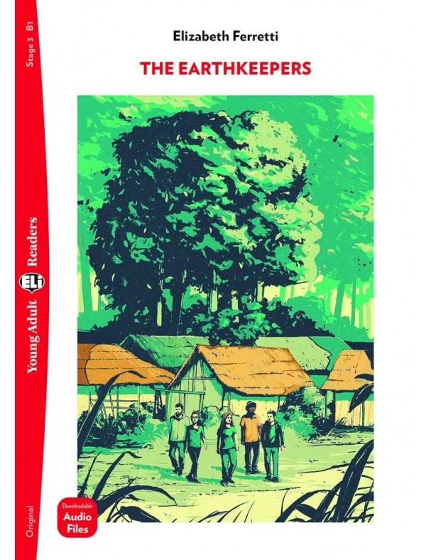 Young Adult ELI Readers - English: The Earthkeepers
