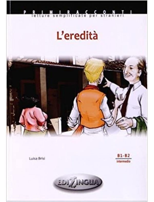 L’ereditа - (livello B1-B2) - 56 pages