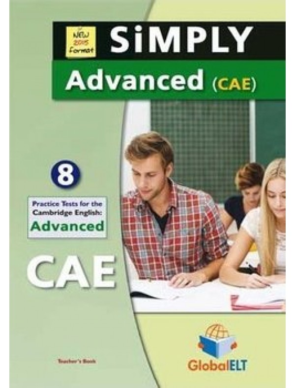 SiMPLY Cambridge Advanced - CAE - 2015 Format