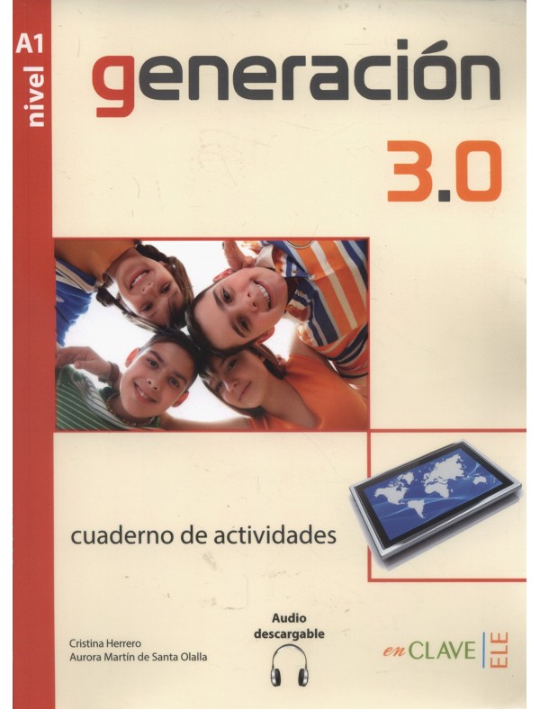 Generacion 3.0 - Cuaderno de actividades (A1) + audio