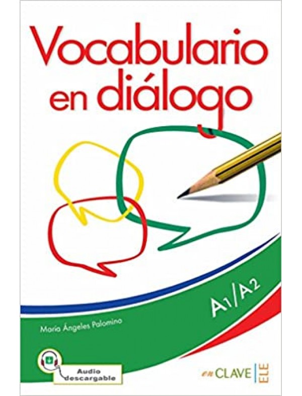 Vocabulario en dialogo + audio (A1-A2) - Nueva edicion